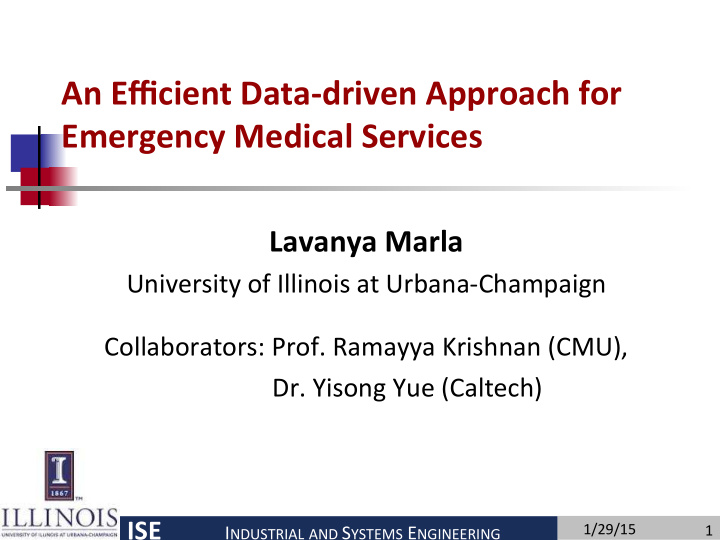an efficient data driven approach for emergency medical