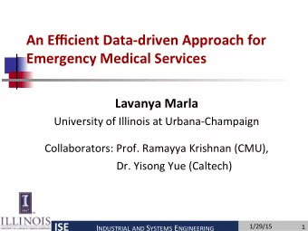 An  Efficient  Data-driven  Approach  for      Emergency  Medical