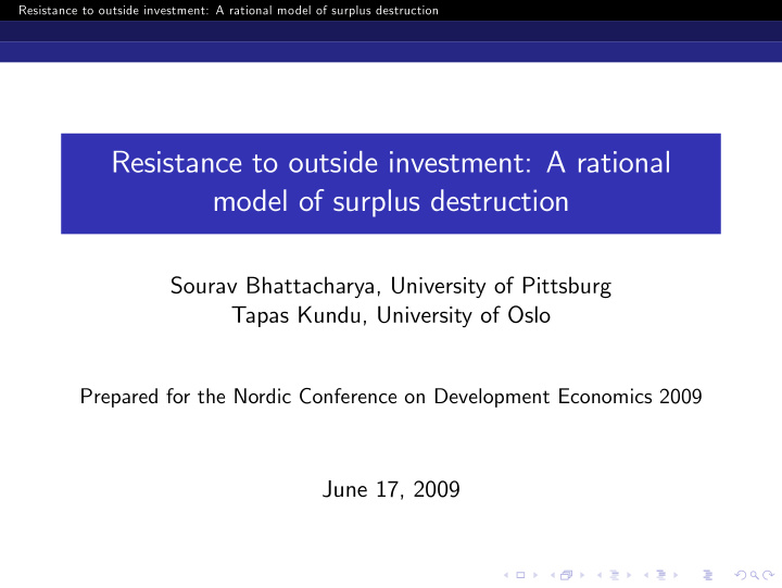 resistance to outside investment a rational model of