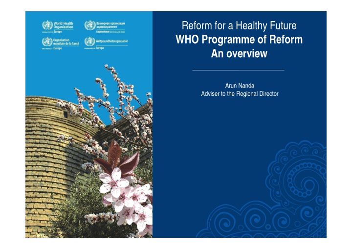 who programme of reform an overview