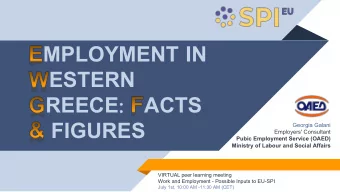 MPLOYMENT IN ESTERN REECE : ACTS  FIGURES  Georgia Galani  Employers' Consultant  Pubic Employment