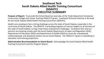 EXECUTIVE SUMMARY Purpose of Report: To provide the School Board an overview of the Trade