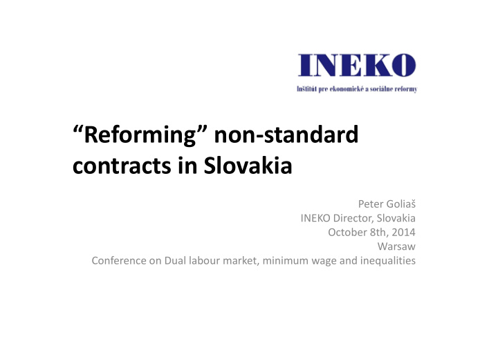 reforming non standard contracts in slovakia