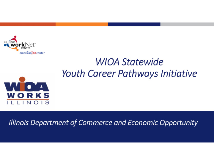wioa statewide youth career pathways initiative