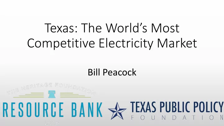 texas the world s most competitive electricity market