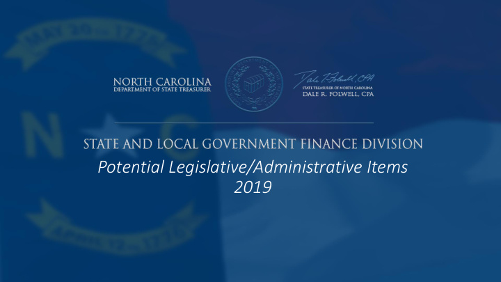 potential legislative administrative items