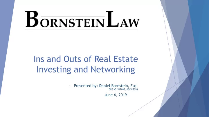 ins and outs of real estate
