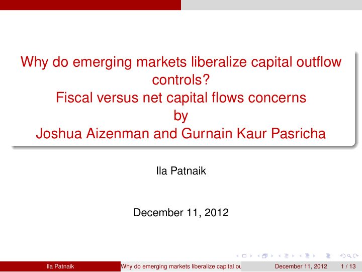 why do emerging markets liberalize capital outflow