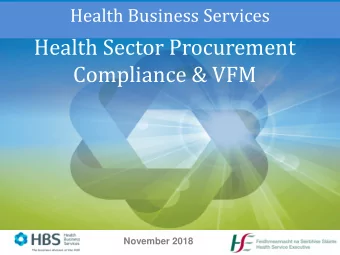 Compliance &amp; VFM  November 2018  Introduction - Topics  Government Procurement  Introduction