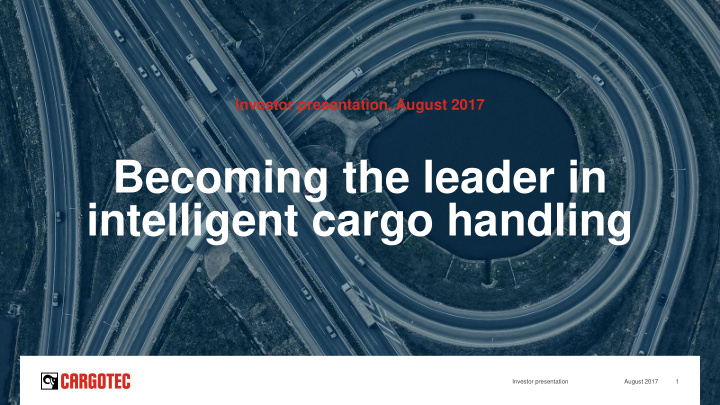 becoming the leader in intelligent cargo handling