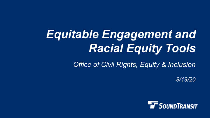 equitable engagement and racial equity tools