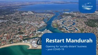 Restart Mandurah Opening for socially - distant business  post COVID-19  CITY OF MANDURAH