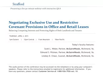 Negotiating Exclusive Use and Restrictive  Covenant Provisions in Office and Retail Leases