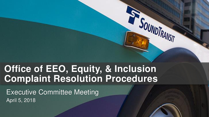 office of eeo equity inclusion complaint resolution