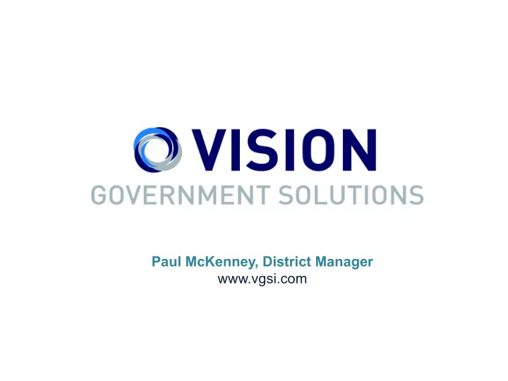 paul mckenney district manager vgsi com casco maine 2013