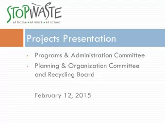 Projects Presentation  Programs &amp; Administration Committee    Planning &amp; Organization