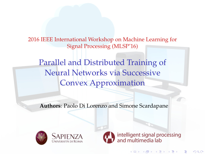 parallel and distributed training of neural networks via