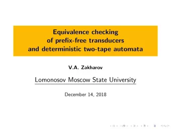 Equivalence checking  of prefix-free transducers  and deterministic two-tape automata  V.A.