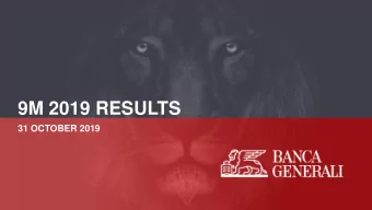 9M 2019 RESULTS  31 OCTOBER 2019  AGENDA  Preliminary remarks  Our Mission:  9M 2019 Results  To be