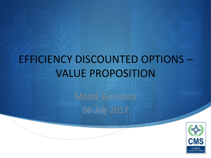 efficiency discounted options