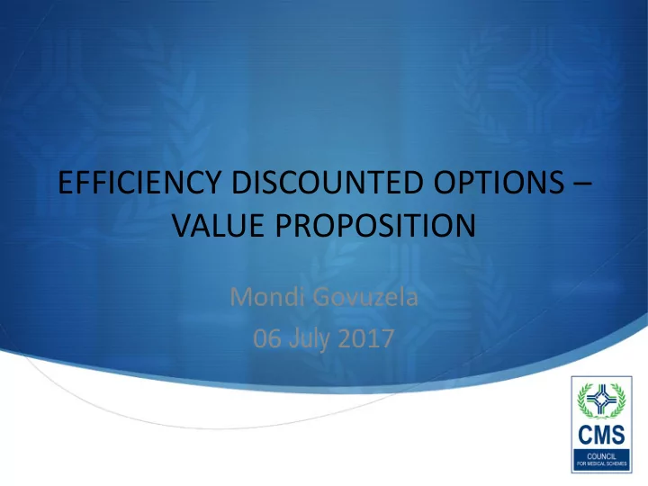 efficiency discounted options