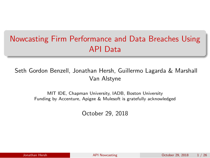 nowcasting firm performance and data breaches using api