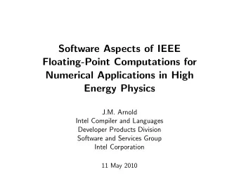 Software Aspects of IEEE  Floating-Point Computations for  Numerical Applications in High  Energy