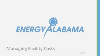 Managing Facility Costs  8/1/2017  At Home  Energy Conservation and Efficiency  Major Components