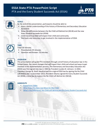 ESSA State PTA PowerPoint Script  PTA and the Every Student Succeeds Act (ESSA)  GOALS  By the end