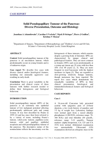 Solid Pseudopapillary Tumour of the Pancreas:  Diverse Presentation, Outcome and Histology Jonathan