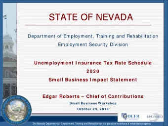 STATE OF NEVADA  Department of Employment, Training and Rehabilitation  Employment Security