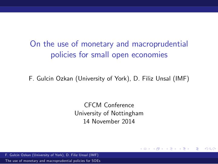 on the use of monetary and macroprudential policies for