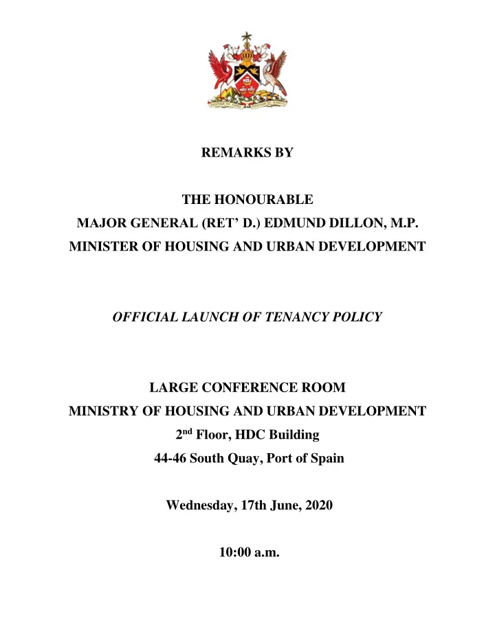 remarks by the honourable major general ret d edmund
