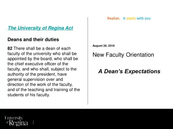 New Faculty Orientation  appointed by the board, who shall be  the chief executive officer of the