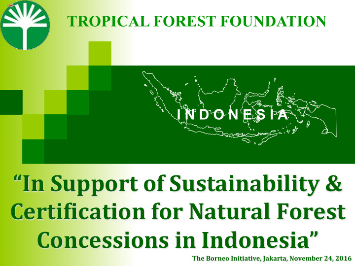 in support of sustainability certi5ication for natural