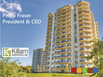 Philip Fraser  President &amp; CEO  1  Killam is Atlantic Canadas Apartment  Leader with a 14%