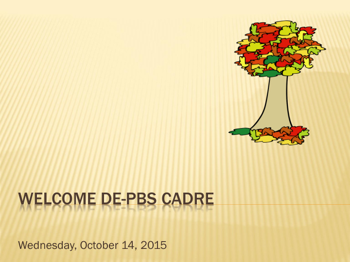 welcome de pbs cadre