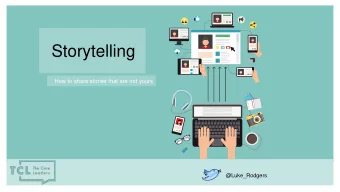 Storytelling  How to share stories that are not yours  @Luke_Rodgers  Form, Identification and