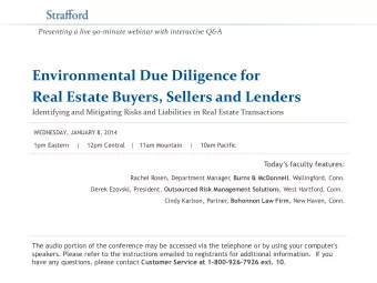 Environmental Due Diligence for  Real Estate Buyers, Sellers and Lenders  Identifying and