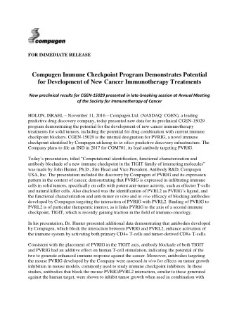 FOR IMMEDIATE RELEASE  Compugen Immune Checkpoint Program Demonstrates Potential  for Development