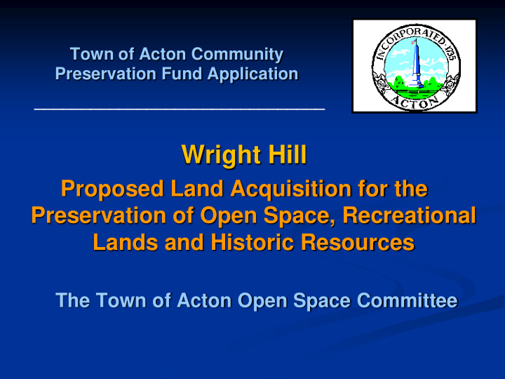 wright hill proposed land acquisition for the