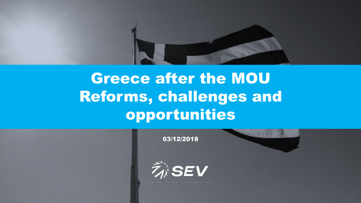 greece after the mou reforms challenges and opportunities