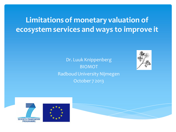 limitations of monetary valuation of ecosystem services