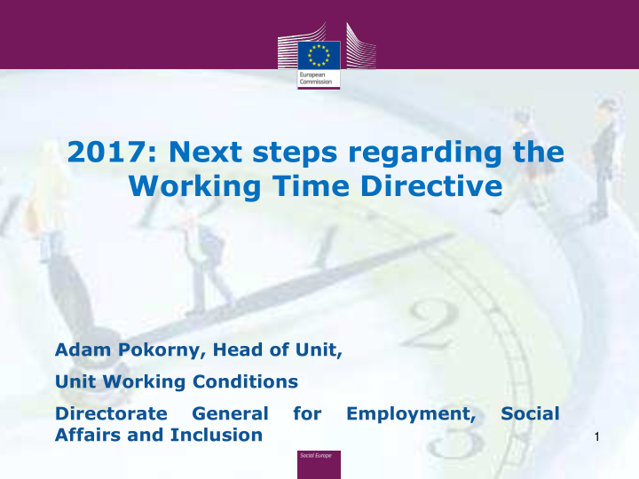 2017 next steps regarding the working time directive