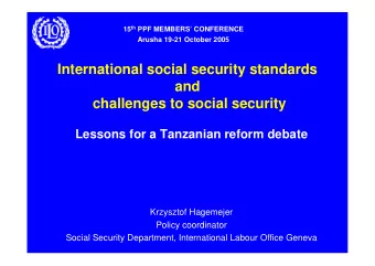 International social security standards  and  challenges to social security  Lessons for a