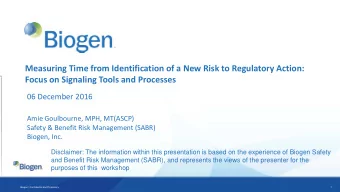 Measuring Time from Identification of a New Risk to Regulatory Action:  Focus on Signaling Tools