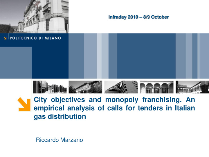city objectives and monopoly franchising an