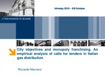 City objectives and monopoly franchising. An  empirical analysis of calls for tenders in Italian
