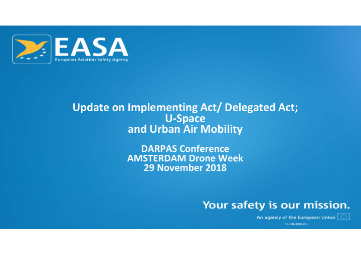 update on implementing act delegated act u space and