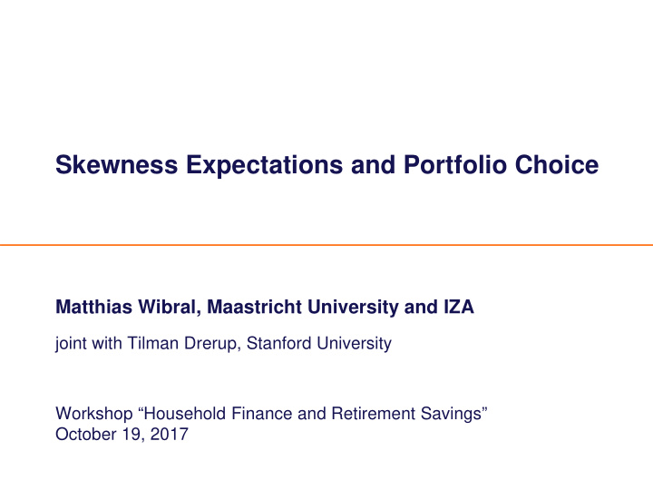 skewness expectations and portfolio choice